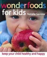 Wonderfoods for Kids: Keep your child healthy and happy артикул 9391a.