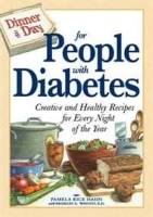 Dinner a Day for People with Diabetes: Creative and Healthy Recipes for Every Night of the Year артикул 9481a.