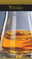The Little Book of Whisky (Little Book of ) артикул 9487a.
