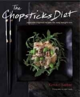 The Chopsticks Diet: Japanese-inspired Recipes for Easy Weight-Loss артикул 9409a.